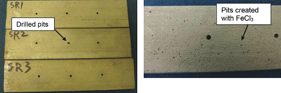 Type 316 SS coupons with drilled holes and pitting (left). A close-up of a coupon surface showing the pits created with a FeCl3 solution (right).